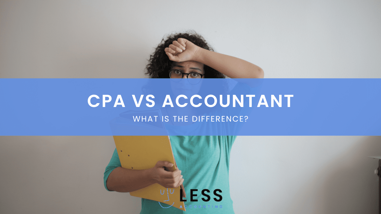 CPA VS Accountant What s the Difference